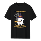 I Sheet You Not Halloween Ghost Graphic T-Shirt
