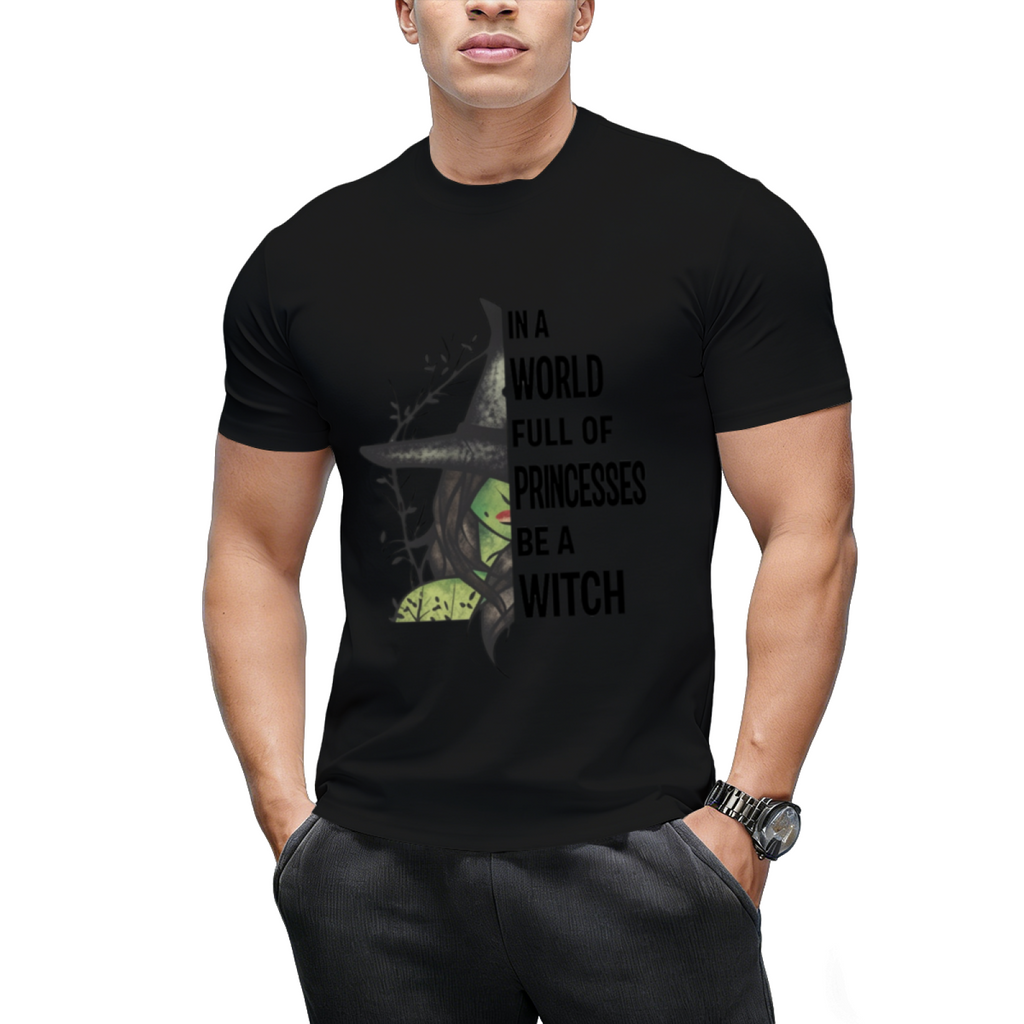 In a World Full of Princesses Be a Witch - Cat Design Graphic T-Shirt