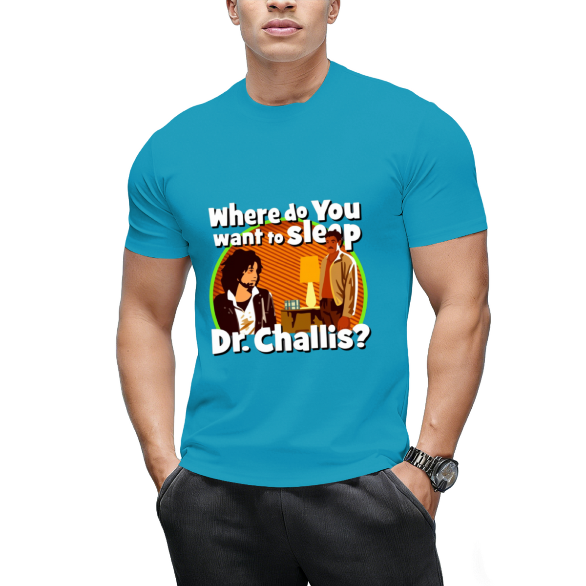 Where Do You Want to Sleep Dr Challis Graphic T-Shirt