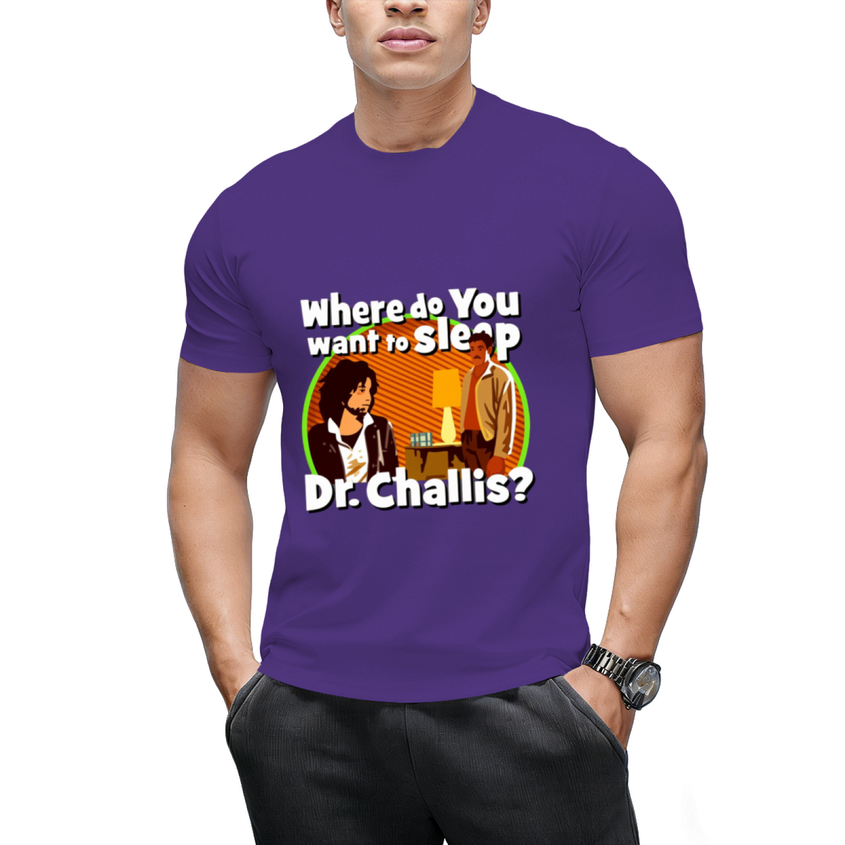 Where Do You Want to Sleep Dr Challis Graphic T-Shirt