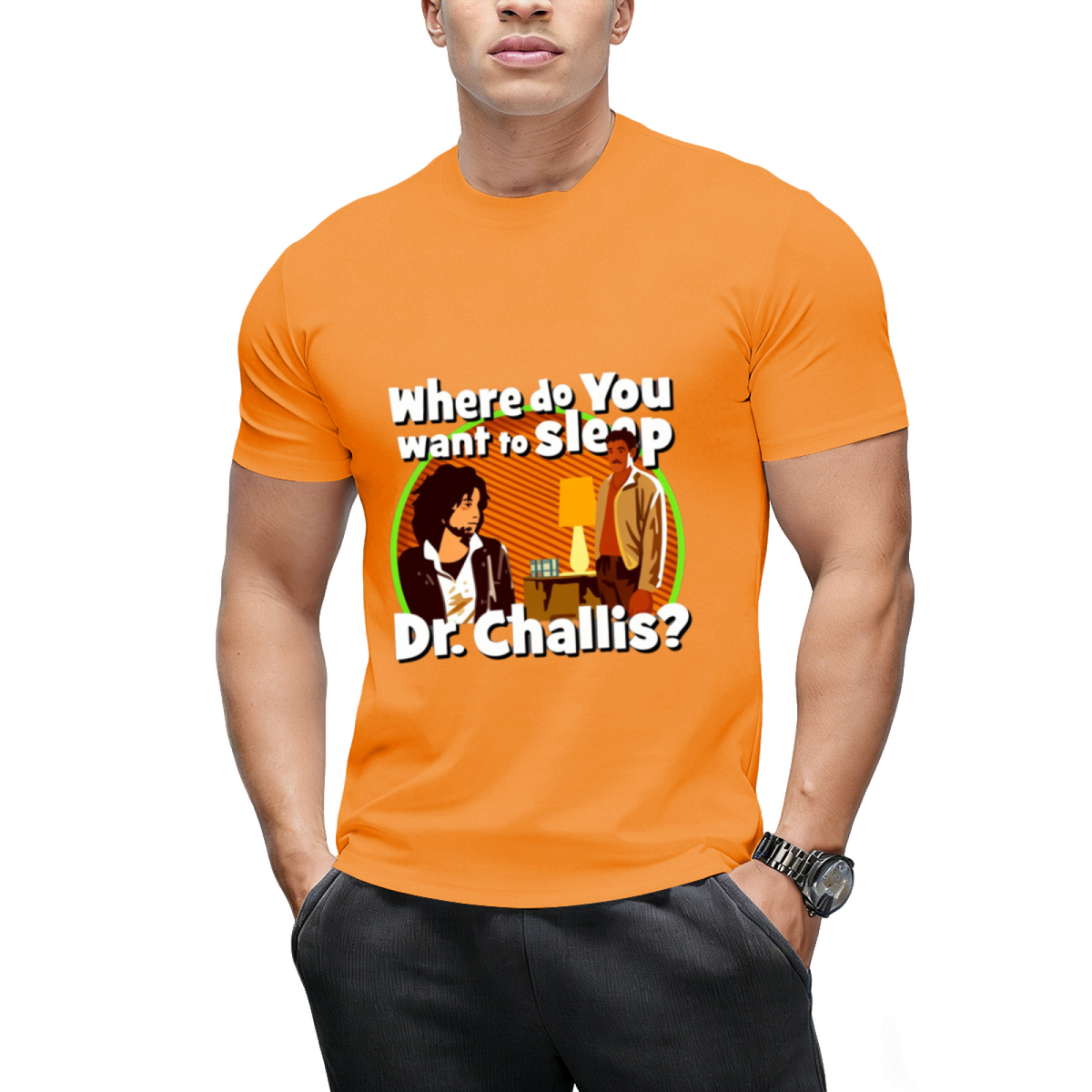 Where Do You Want to Sleep Dr Challis Graphic T-Shirt