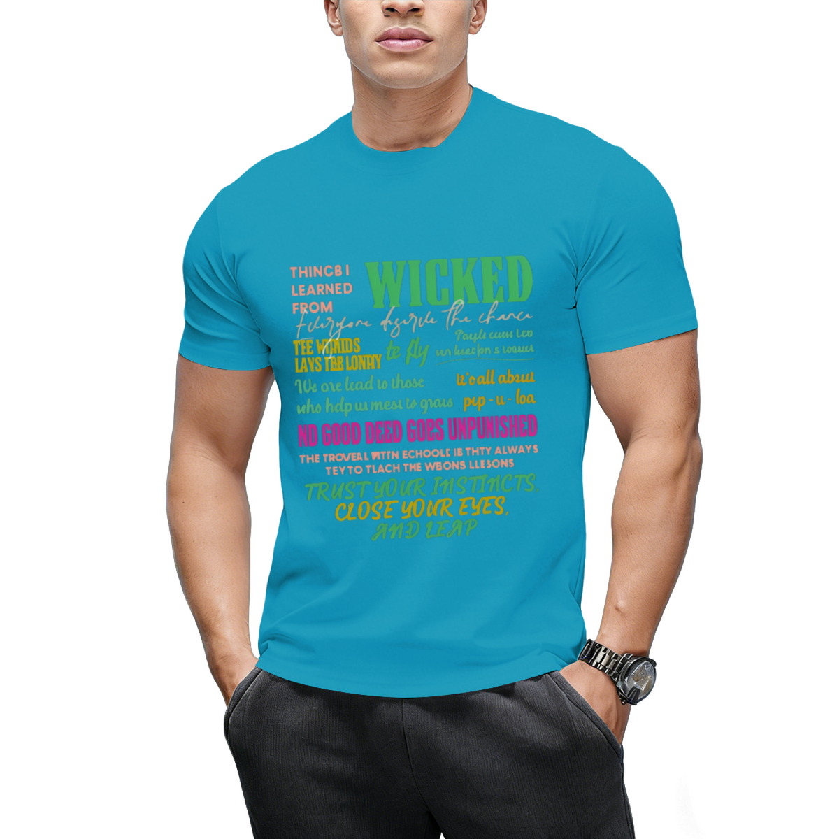 Wicked Colorful Quote Collage Graphic T-Shirt