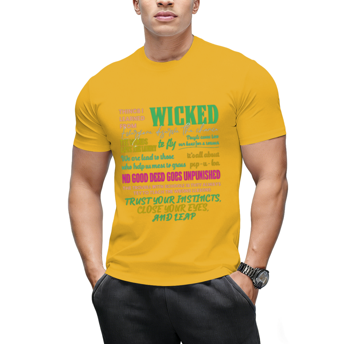 Wicked Colorful Quote Collage Graphic T-Shirt