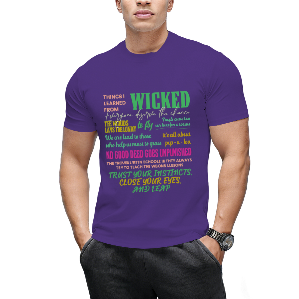 Wicked Colorful Quote Collage Graphic T-Shirt