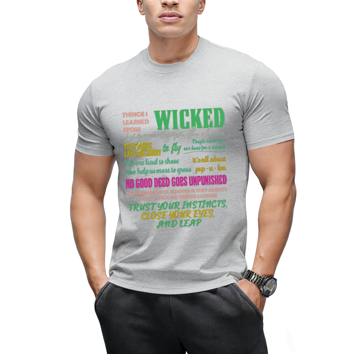 Wicked Colorful Quote Collage Graphic T-Shirt
