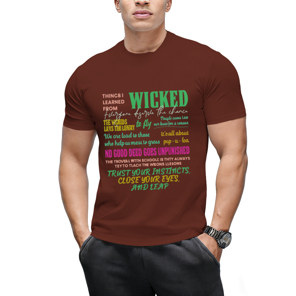 Wicked Colorful Quote Collage Graphic T-Shirt