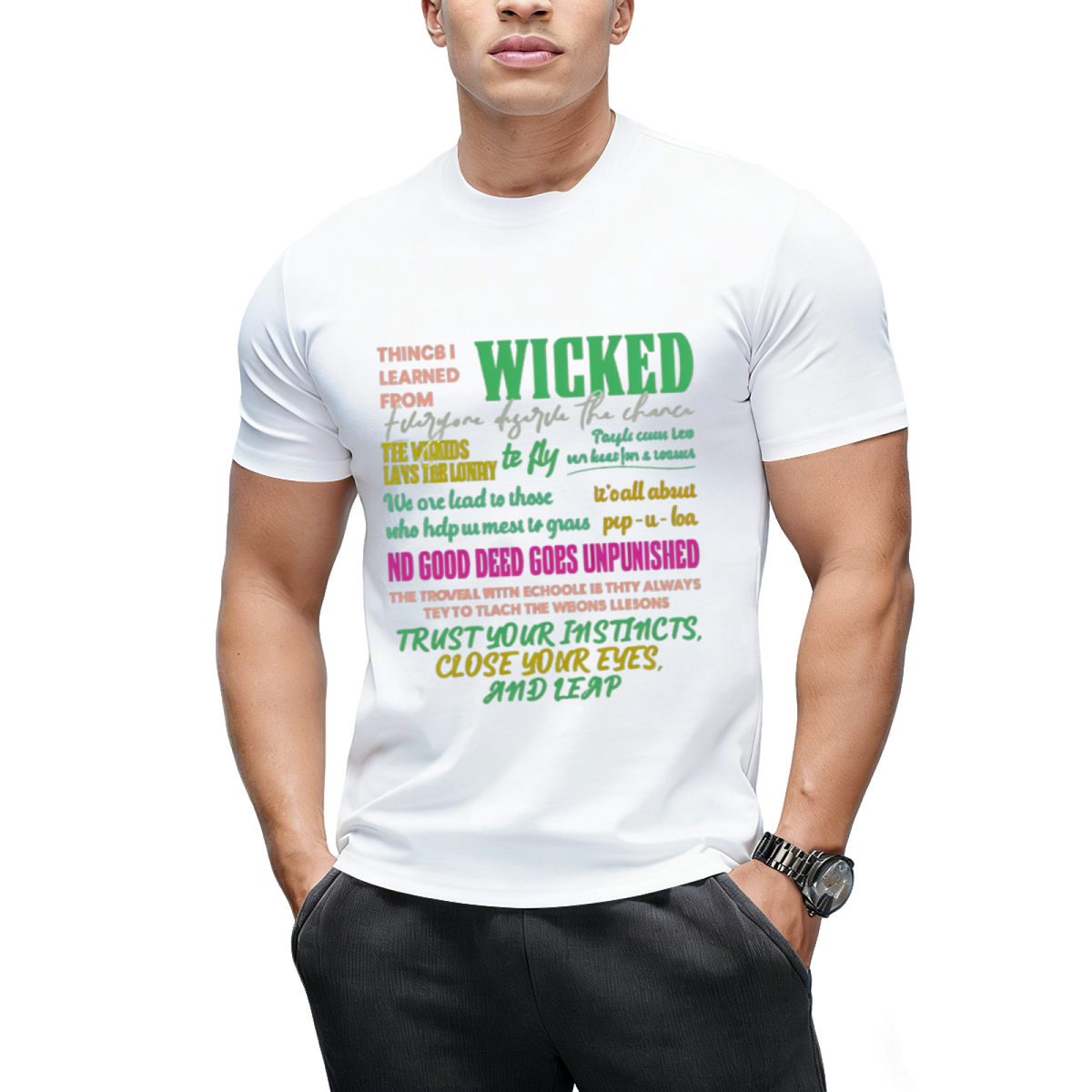 Wicked Colorful Quote Collage Graphic T-Shirt