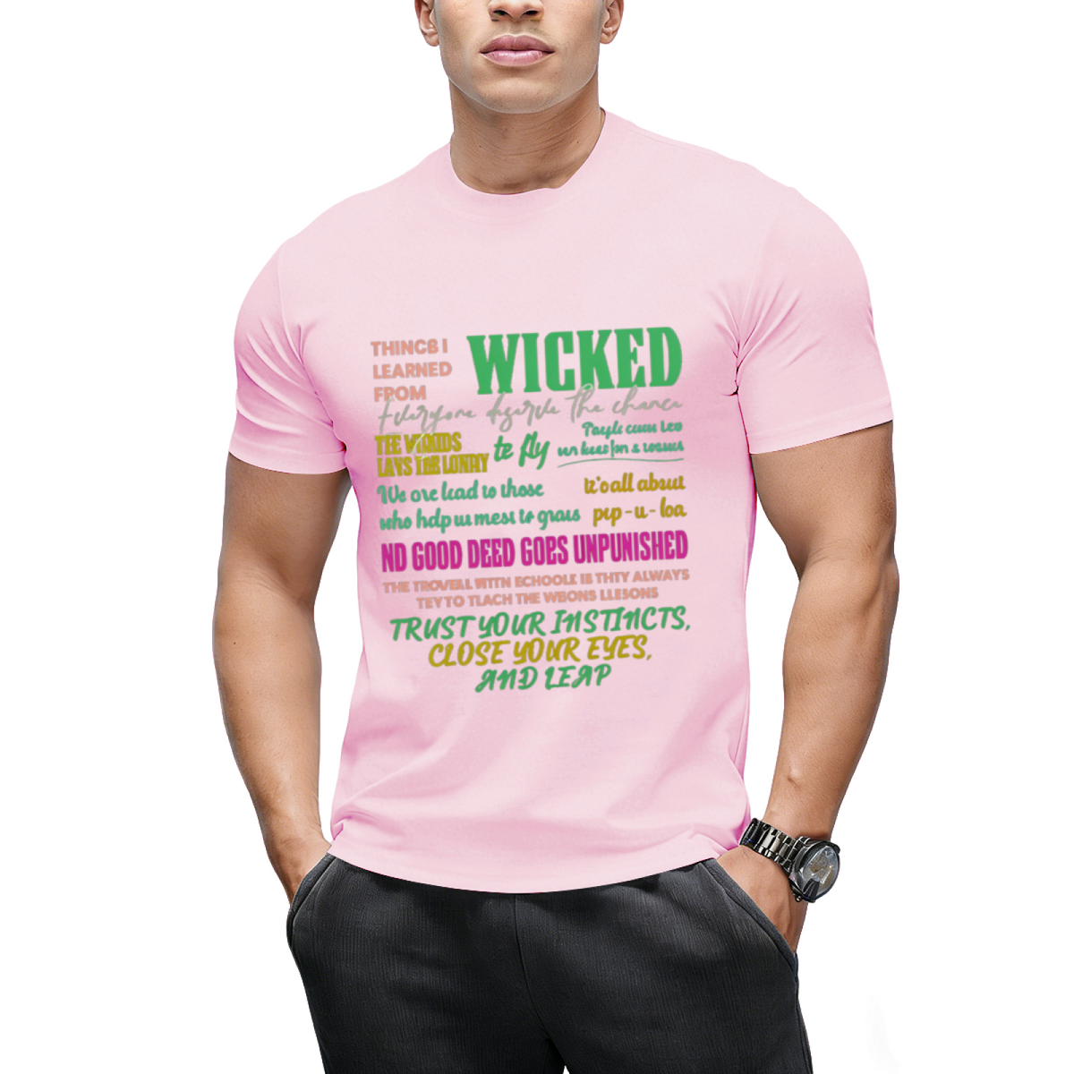 Wicked Colorful Quote Collage Graphic T-Shirt