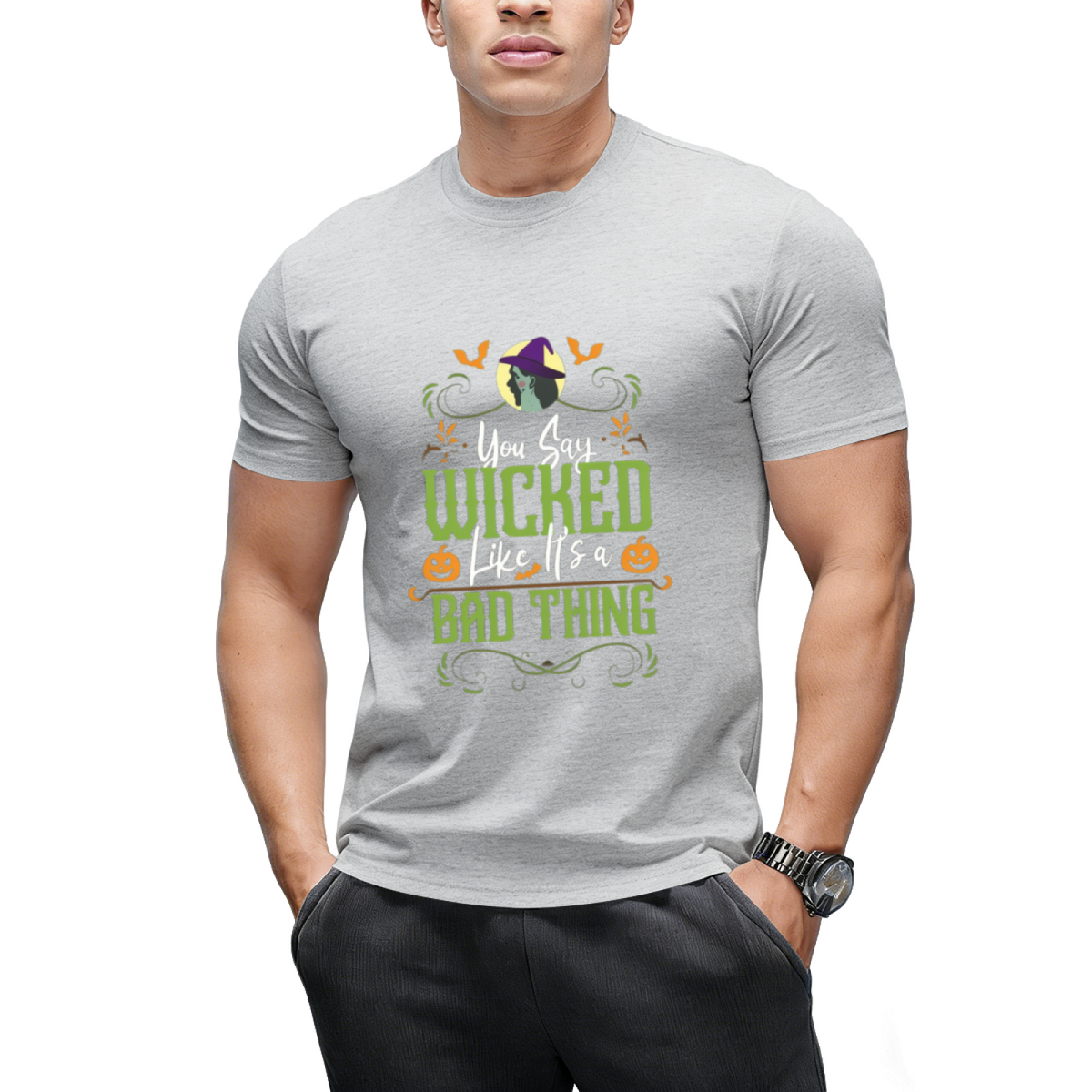 You Say Wicked Like It's a Bad Thing - Halloween Witch Graphic T-Shirt