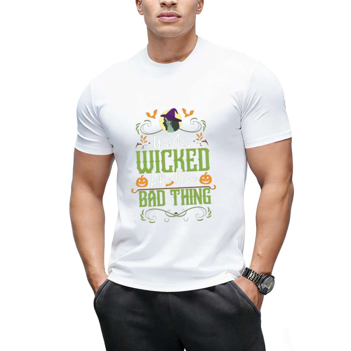 You Say Wicked Like It's a Bad Thing - Halloween Witch Graphic T-Shirt