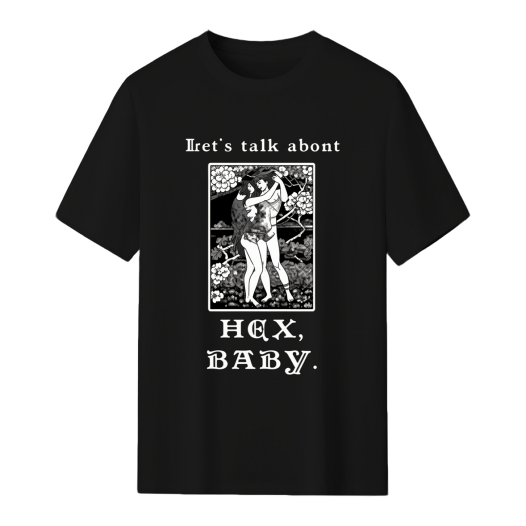 Let's Talk About Hex, Baby! Graphic T-Shirt
