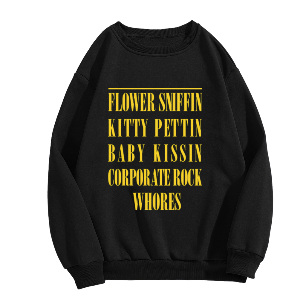Crewneck sweatshirt product image with corporate-rock quote typography
