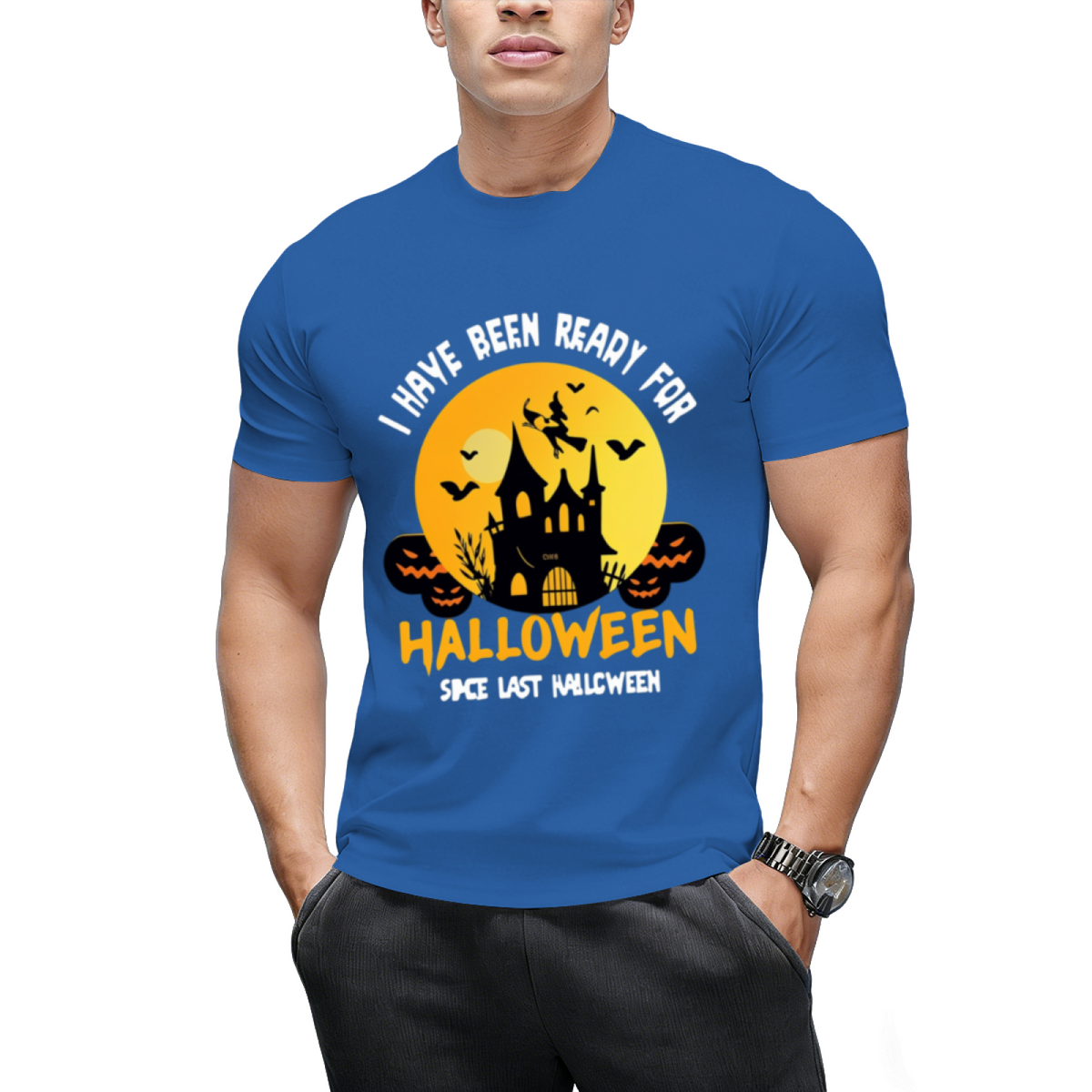 I Have Been Ready for Halloween Since Last Halloween Graphic T-Shirt