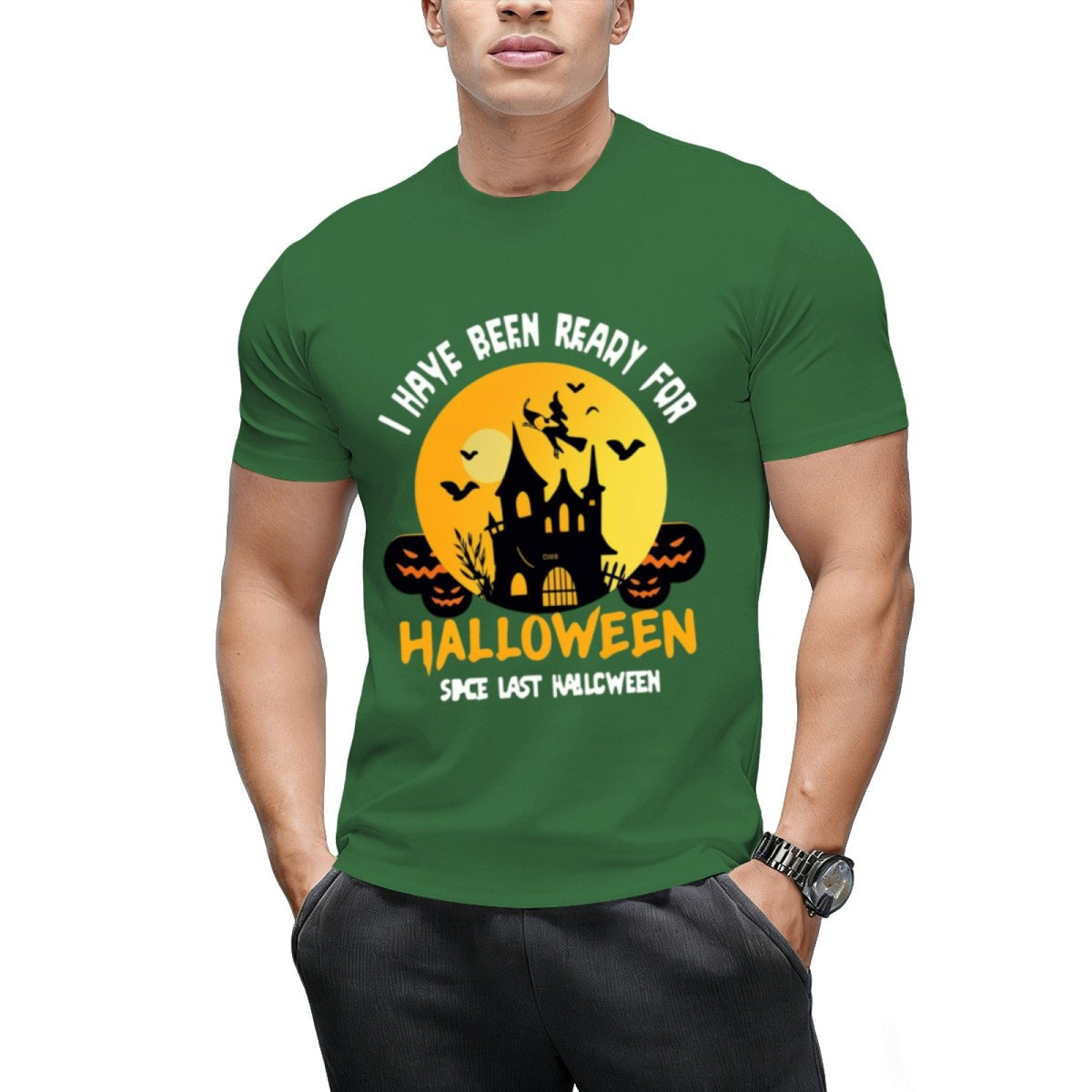 I Have Been Ready for Halloween Since Last Halloween Graphic T-Shirt