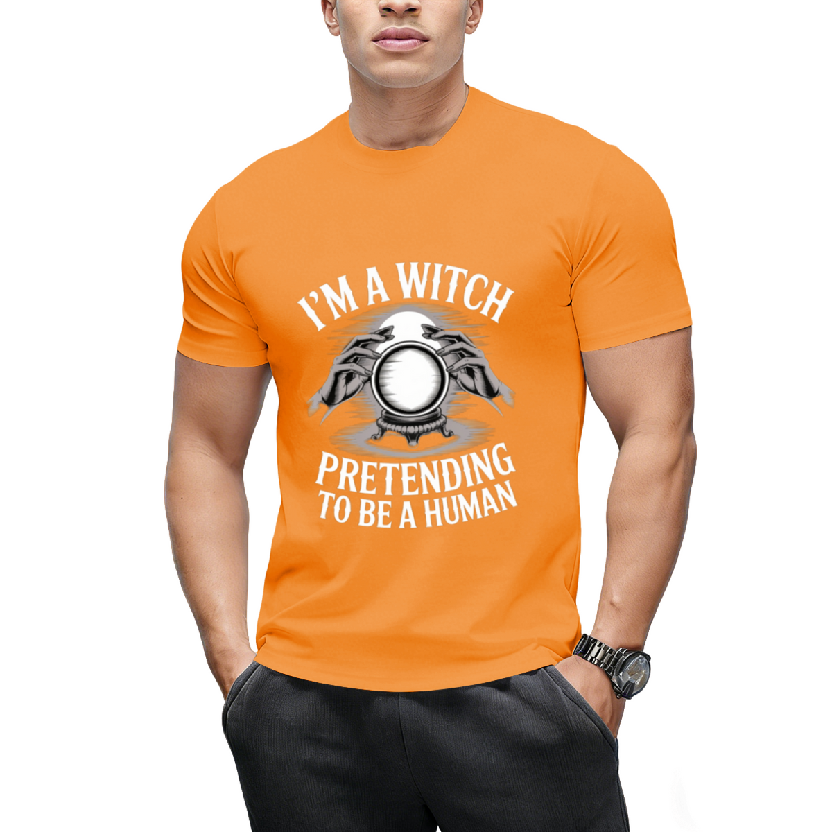 I'm a Witch Pretending to Be Human Graphic T-Shirt