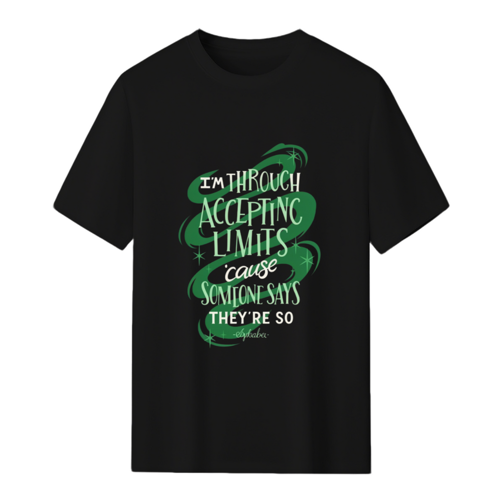 Wicked Musical Quote Elphaba Graphic T-Shirt