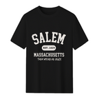 Salem Massachusetts - Where the Witches Be Crazy Graphic T-Shirt
