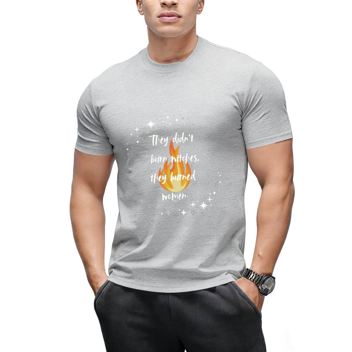 They Burned Women Graphic T-Shirt