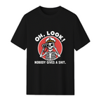 Oh Look Nobody Gives a Skeleton Graphic T-Shirt