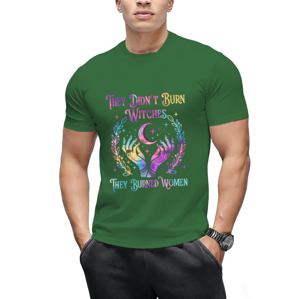 They Didn't Burn Witches They Burned Women Witch Halloween Graphic T-Shirt