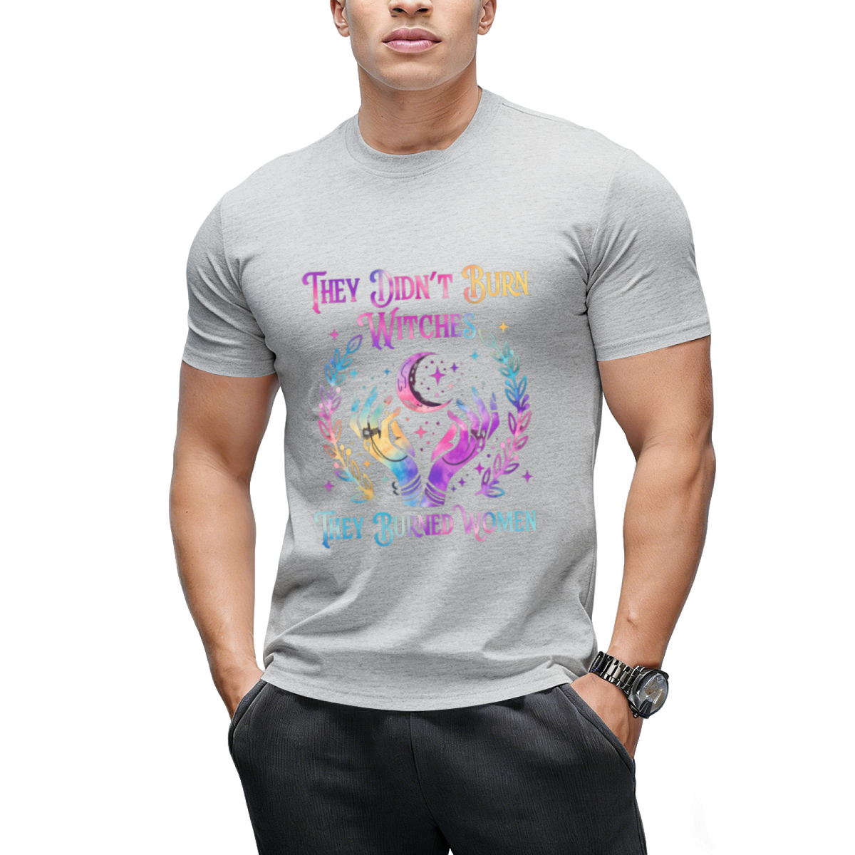 They Didn't Burn Witches They Burned Women Witch Halloween Graphic T-Shirt