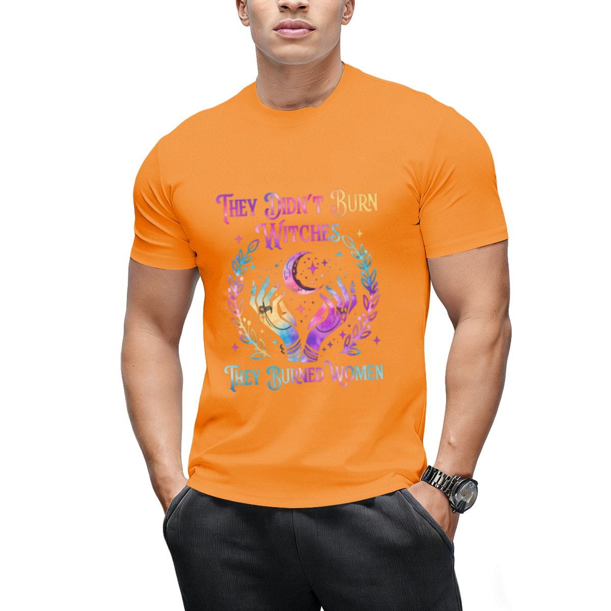 They Didn't Burn Witches They Burned Women Witch Halloween Graphic T-Shirt