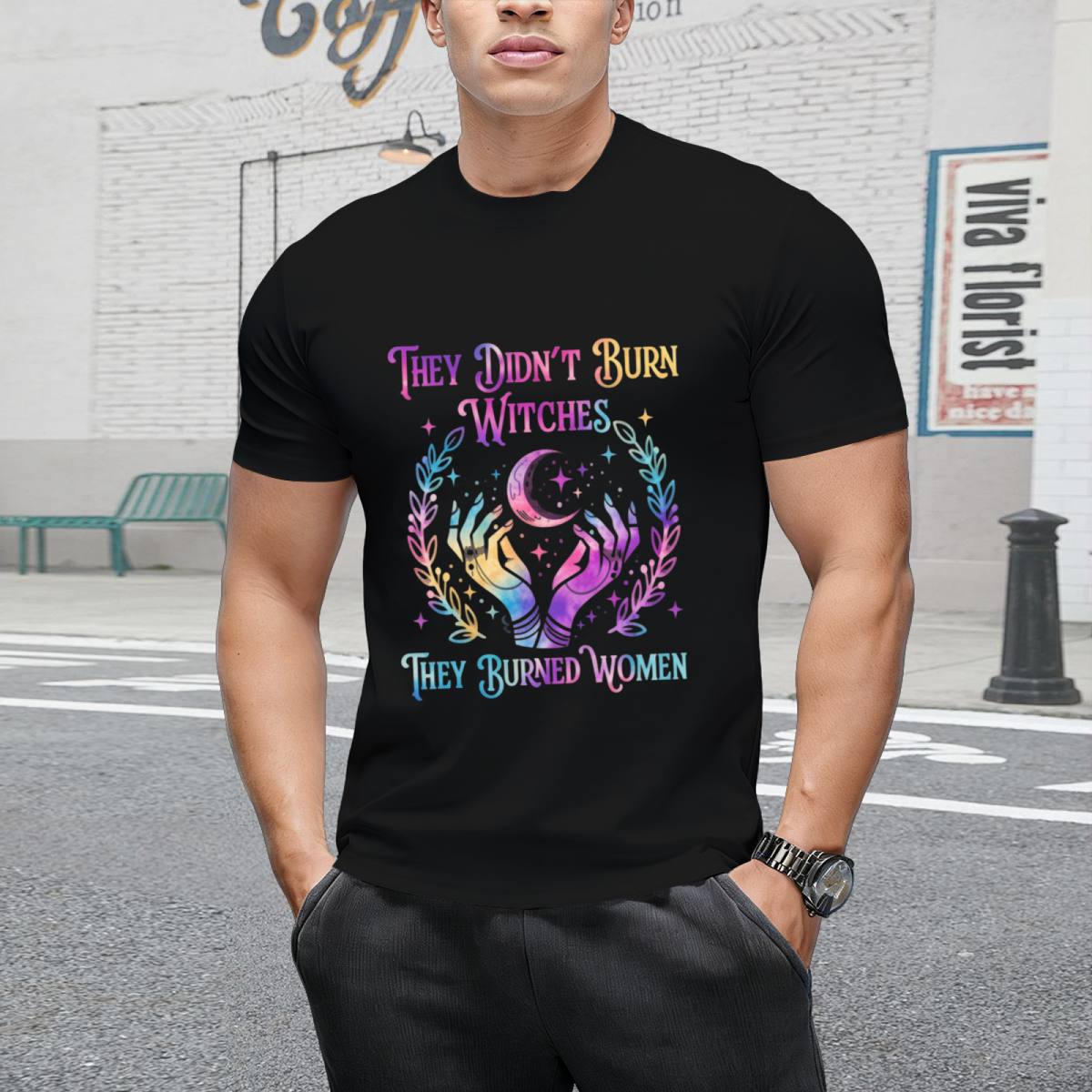 They Didn't Burn Witches They Burned Women Witch Halloween Graphic T-Shirt