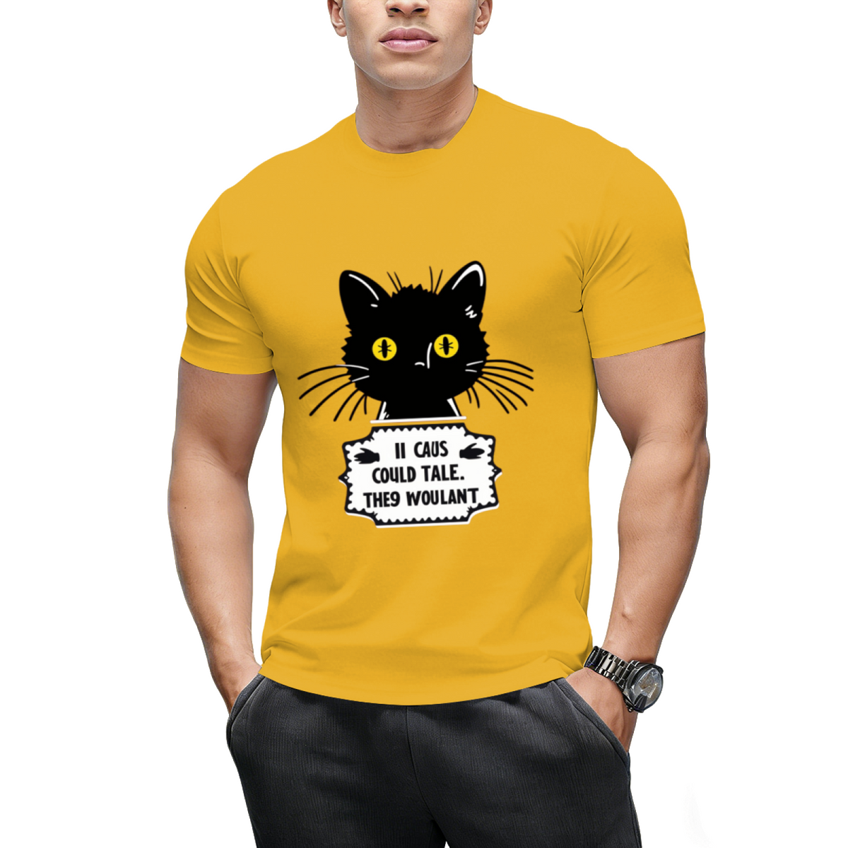 They Just Wouldn't! Graphic T-Shirt
