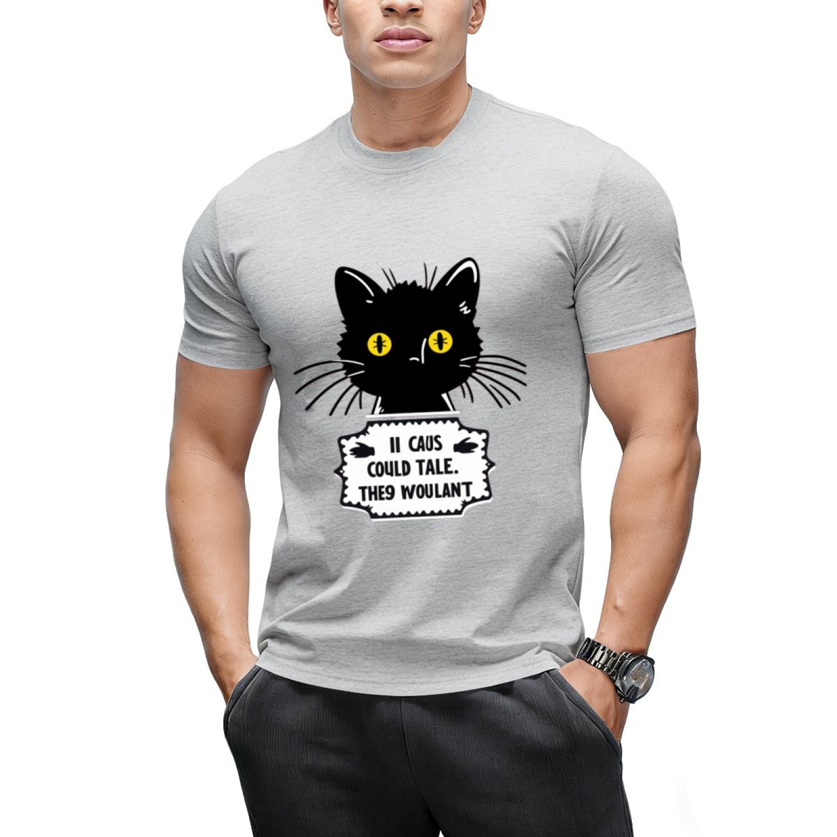 They Just Wouldn't! Graphic T-Shirt