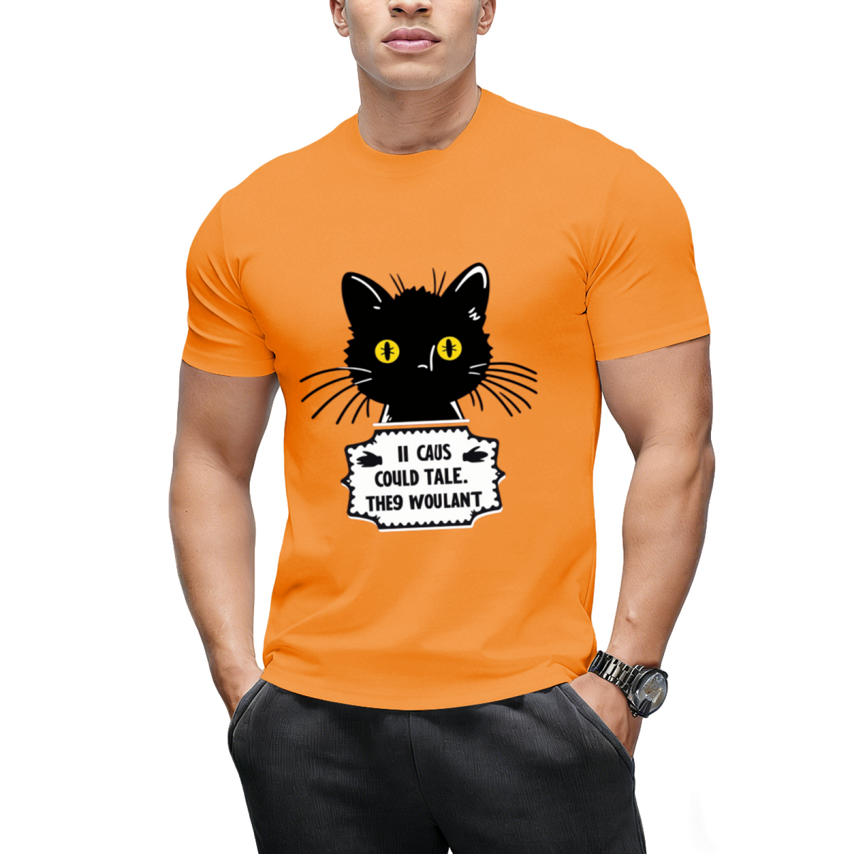 They Just Wouldn't! Graphic T-Shirt