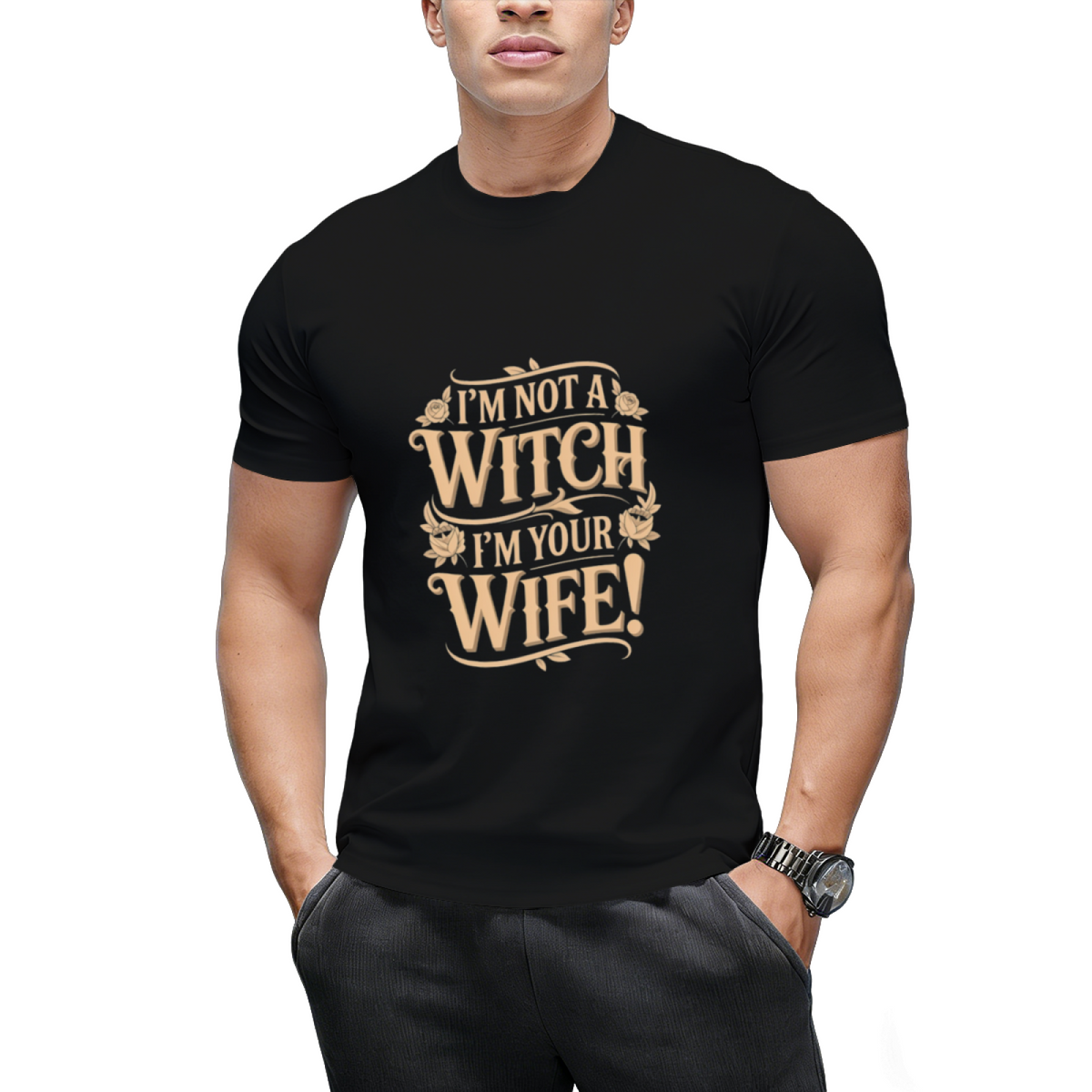 I'm Not a Witch - I'm Your Wife Graphic T-Shirt