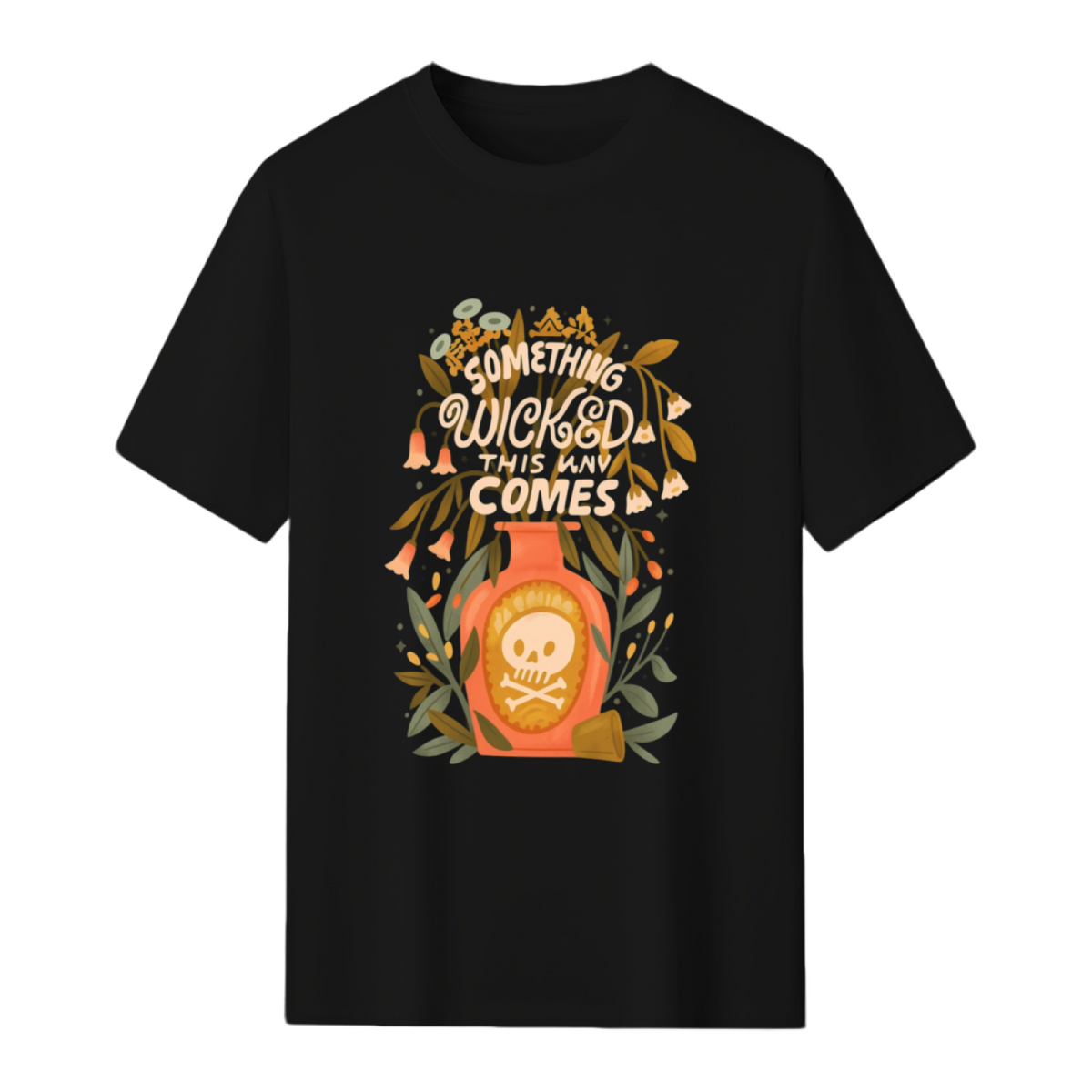 Something Wicked This Way Comes Graphic T-Shirt