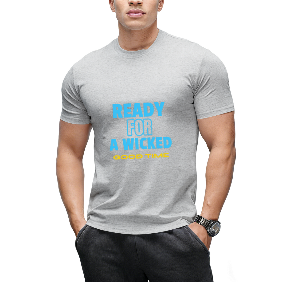 Ready for a Wicked Good Time Graphic T-Shirt