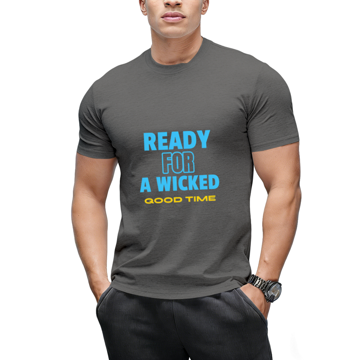 Ready for a Wicked Good Time Graphic T-Shirt