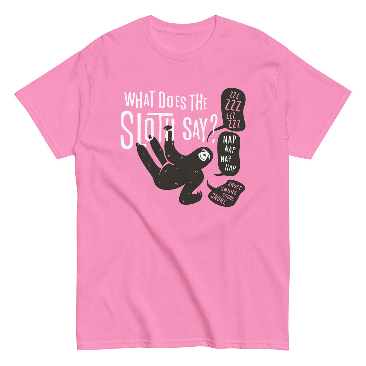 What Does The Sloth Say? Men's Classic Tee