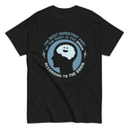 Most Important Part Of The Body Men's Classic Tee