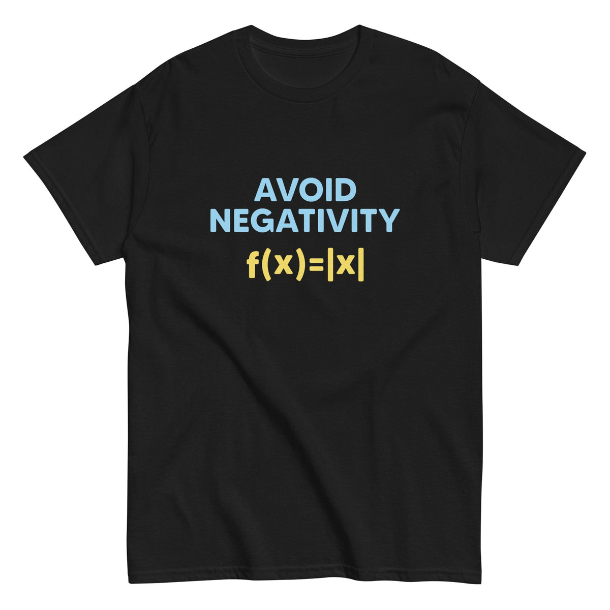 Avoid Negativity Men's Classic Tee