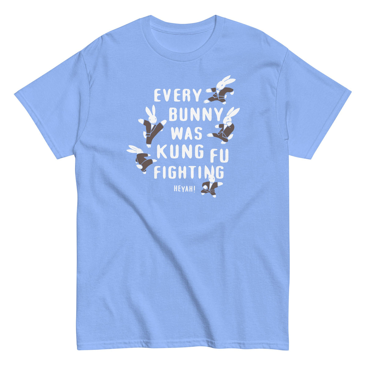 Every Bunny Was Kung Fu Fighting Men's Classic Tee