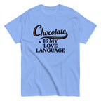 Chocolate Is My Love Language Men's Classic Tee