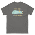 To Do: Nothing Men's Classic Tee