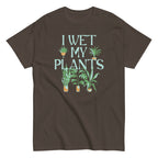 I Wet My Plants Men's Classic Tee