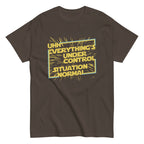 Everything's Under Control Situation Normal Men's Classic Tee