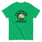 I Do Crunches Taco Crunches Men's Classic Tee