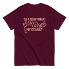 Grinds My Gears Men's Classic Tee