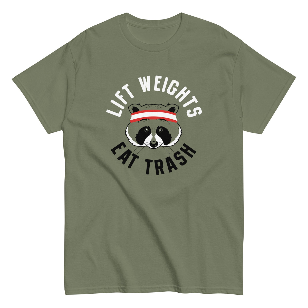 Lift Weights Eat Trash Men's Classic Tee