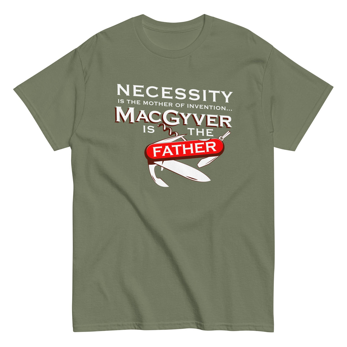 Necessity Is The Mother Men's Classic Tee