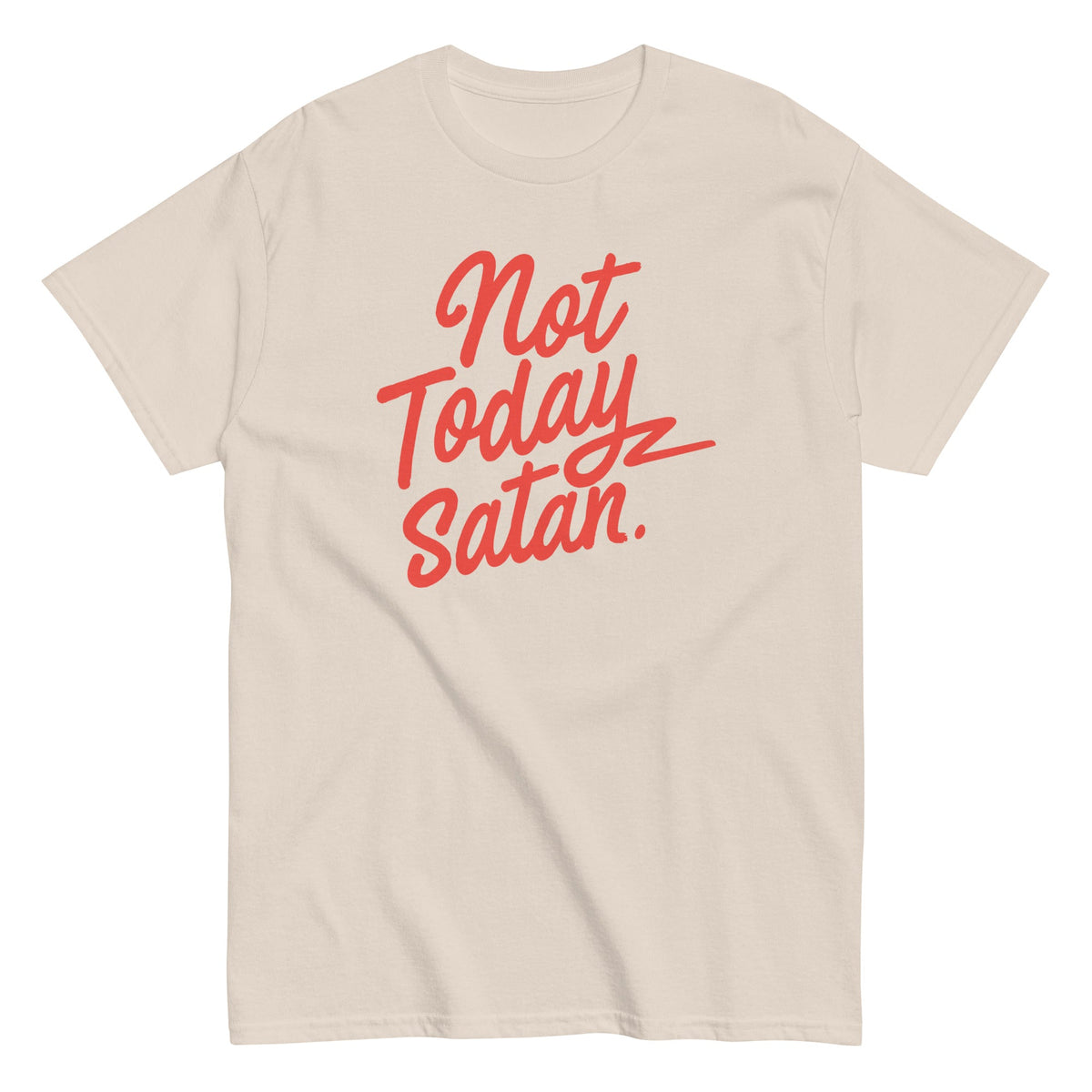 Not Today Satan Men's Classic Tee