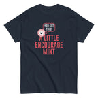 A Little Encourage Mint Men's Classic Tee