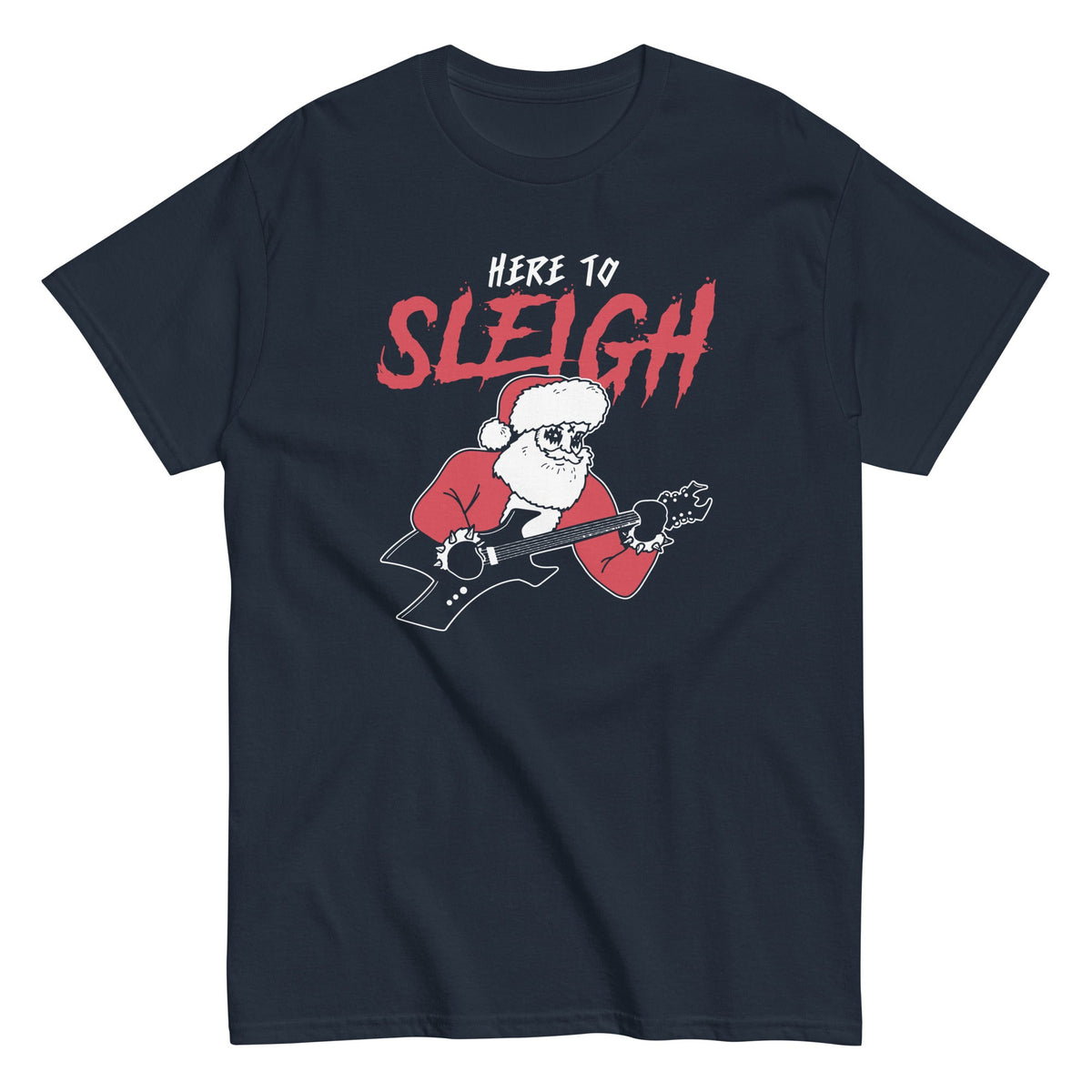 Here to Sleigh Men's Classic Tee