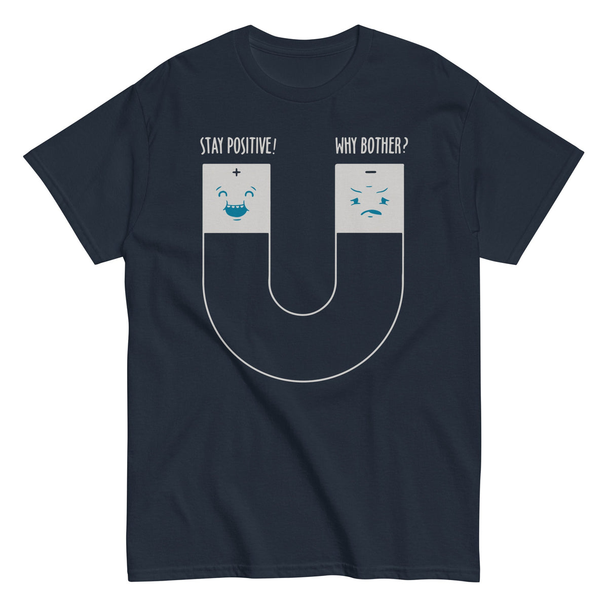 Stay Positive Men's Classic Tee